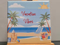 Vacation Vibes 2.5"x2.5" Magnet