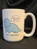 Try-Ceratops 15 ounce mug
